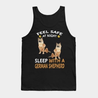 Feel Safe At Night Sleep With A German Shepherd Tank Top